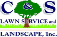 C&S Lawn Service and Landscape Inc.