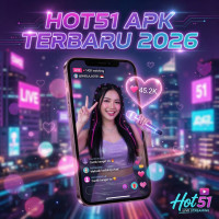 Download Hot51 APK Terbaru 2026 No.1 di Indonesia
