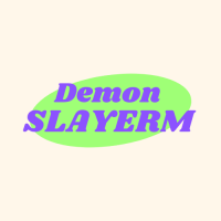 Demon Slayerm