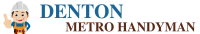 Denton Metro Handyman