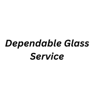 Dependable Glass Service