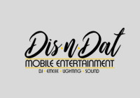 Dis-N-Dat Entertainment
