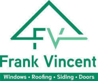 Frank Vincent Windows & Roofing, Siding, Doors