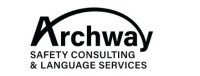 Archway Safety Consulting & Language Services
