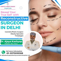 Dr. Ajaya Kashyap Best Reconstructive Surgeon Delhi