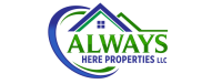 Always Here Properties,LLC