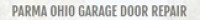 Parma Ohio Garage Door Repair