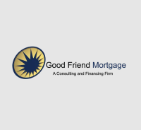 Good Friend Mortgage - A Consulting and Financial Firm