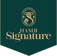 HANOI SIGNATURE TUYỆT TÁC VƯỢT THỜI GIAN