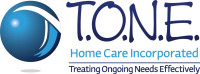 T.O.N.E. Home Care, Inc.