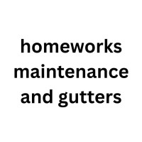 homeworks maintenance and gutters