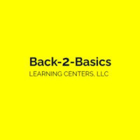 Back-2-Basics Learning Centers, LLC