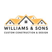 Williams and Sons Custom Construction and Design