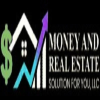 Money and Real Estate Solutions For You, LLC