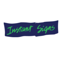Welcome to  Instant Signs