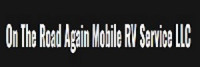 On The Road Again Mobile RV Service