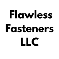 Flawless Fasteners LLC