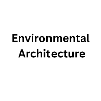 Environmental Architecture