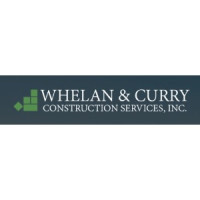 Whelan & Curry Construction Services Inc