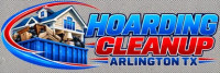 Hoarding Cleanup Arlington TX | Professional Cleanup