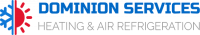 Dominion Services Heating & Air Conditioning Refrigeration LLC