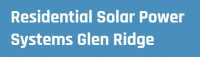 Residential Solar Power Systems Glen Ridge