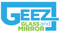Geez Glass and Mirror