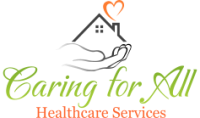 CARING FOR ALL HEALTHCARE SERVICES