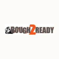 Rough 2 Ready