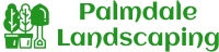 Palmdale Landscaping