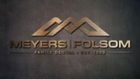 Meyers Folsom Dental Clinic