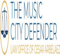The Music City Defender -Law Office of Cesar Arbelaez