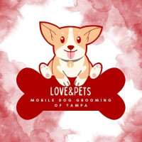 Love&Pets Mobile Dog Grooming of Tampa