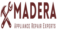 Madera Appliance Repair Experts