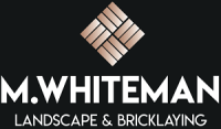 M. Whiteman Landscape & Bricklaying