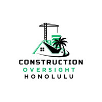 Construction Oversight Honolulu