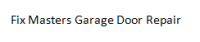 Fix Masters Garage Door Repair