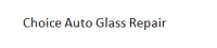 Choice Auto Glass Repair