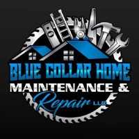 Blue Collar Home Maintenence & Repair, LLC