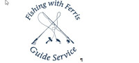 Fishing With Ferris Guide Service