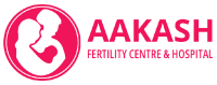 Aakash Fertility Centre & Hospital