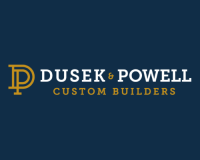 DUSEK & POWELL CUSTOM BUILDERS