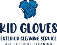 Kid Gloves Exterior Cleaning