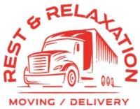 Rest & Relaxation Moving/Delivery