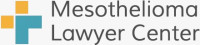Mesothelioma Lawyer Center