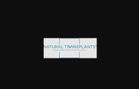 Natural Transplants