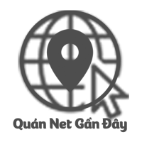 Quán Nét Gần Đây Nhất