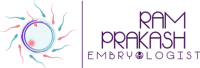 Ram Prakash Embryologist