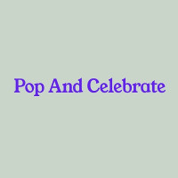 Pop And Celebrate