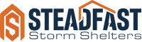 Steadfast Storm Shelters LLC